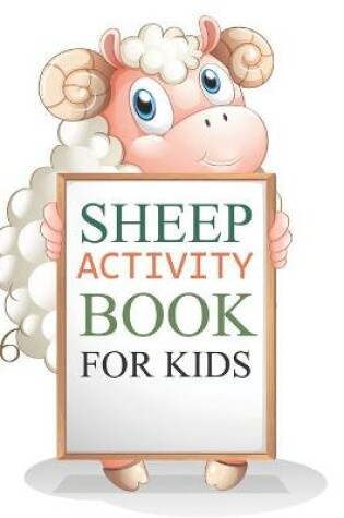 Cover of Sheep Activity Book For Kids