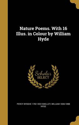 Book cover for Nature Poems. with 16 Illus. in Colour by William Hyde