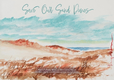 Cover of Save Our Sand Dunes