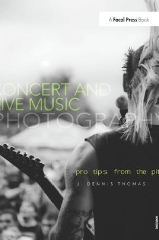 Cover of Concert and Live Music Photography