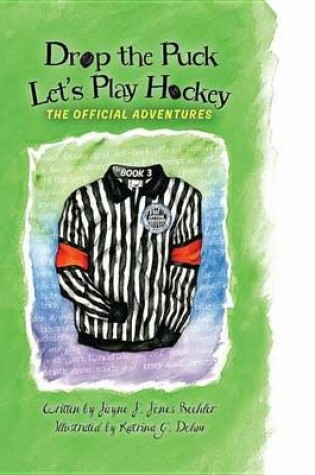 Cover of Drop the Puck, Let's Play Hockey
