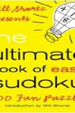 Cover of The Ultimate Book of Easy Sudoku