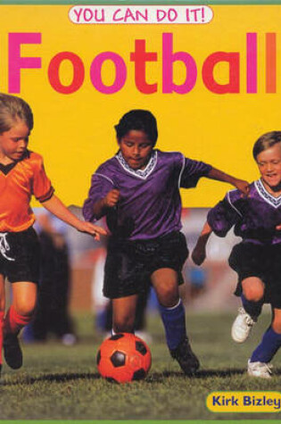 Cover of You Can Do It! Football paperback