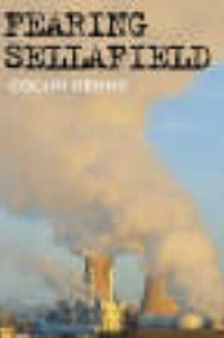 Cover of Fearing Sellafield