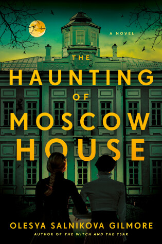 Cover of The Haunting of Moscow House