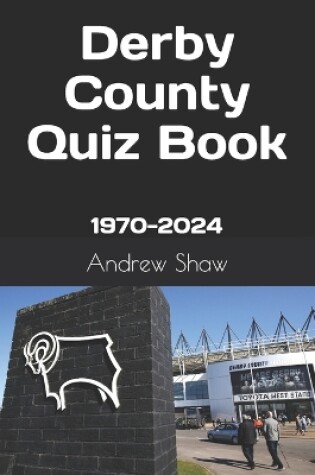 Cover of Derby County Quiz Book