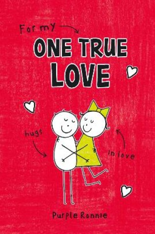 Cover of For My One True Love