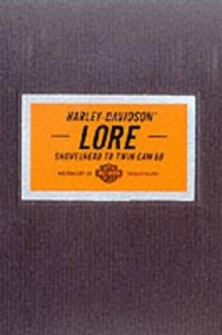 Cover of Harley-Davidson Lore: 1966 to Present