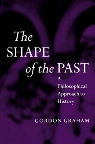 Cover of The Shape of the Past