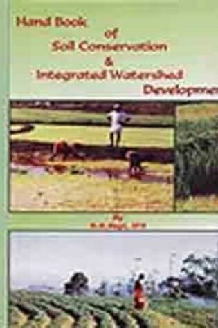 Cover of Handbook of Soil Conservation and Integrated Watershed Development