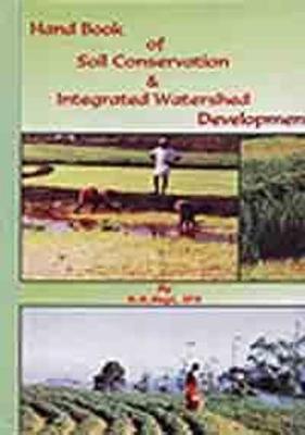 Book cover for Handbook of Soil Conservation and Integrated Watershed Development