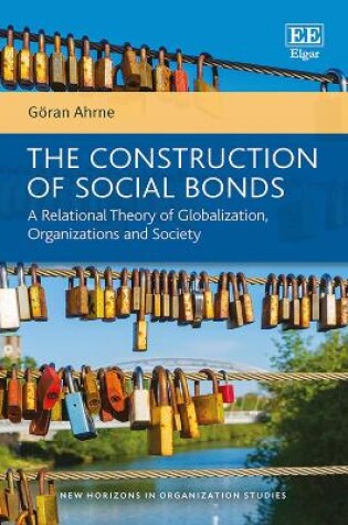 Cover of The Construction of Social Bonds