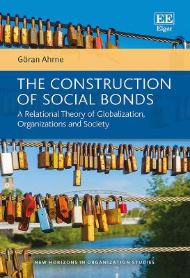 Cover of The Construction of Social Bonds