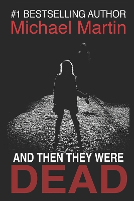 Book cover for And then they were Dead