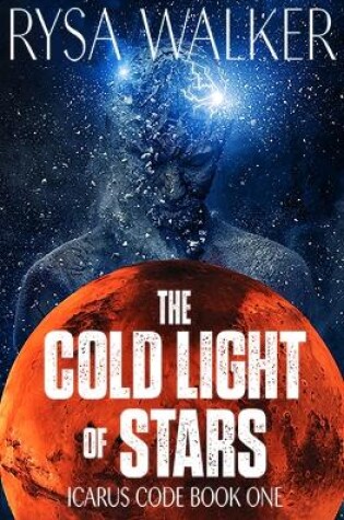 Cover of The Cold Light of Stars