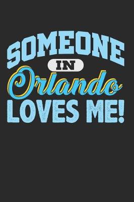 Book cover for Someone in Orlando Loves Me