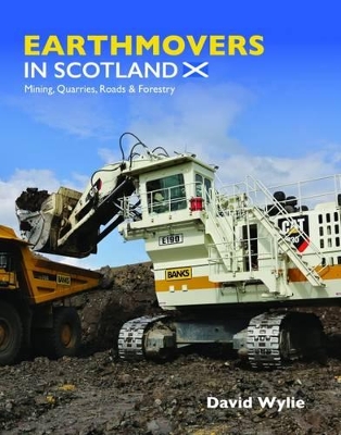 Cover of Earthmovers in Scotland