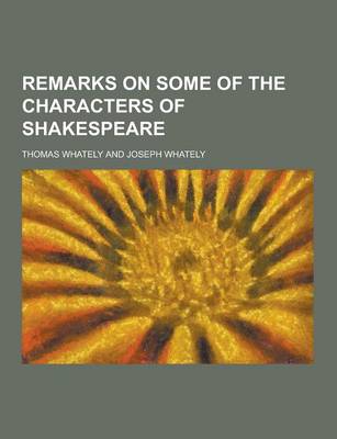 Book cover for Remarks on Some of the Characters of Shakespeare