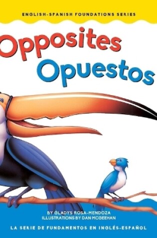 Cover of Opposites / Opuestos