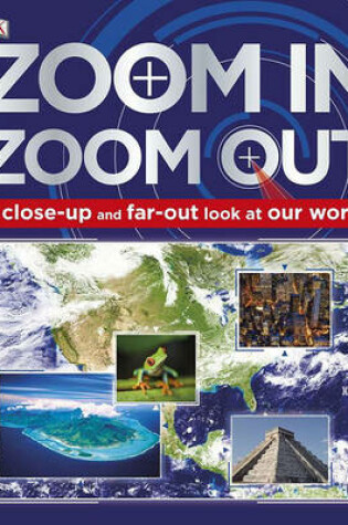 Cover of Zoom In, Zoom Out