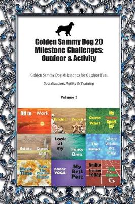 Book cover for Golden Sammy Dog 20 Milestone Challenges