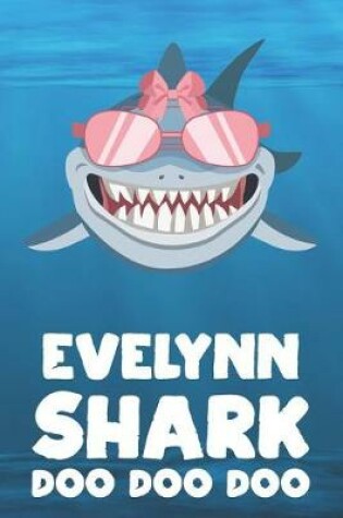 Cover of Evelynn - Shark Doo Doo Doo
