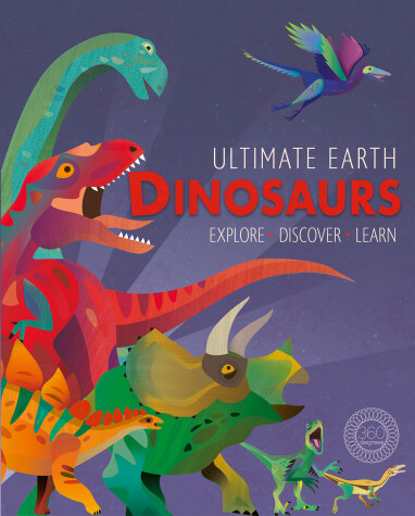 Cover of Ultimate Earth: Dinosaurs