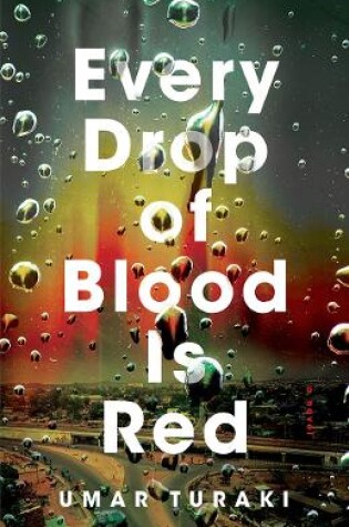 Cover of Every Drop of Blood Is Red