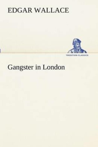 Cover of Gangster in London