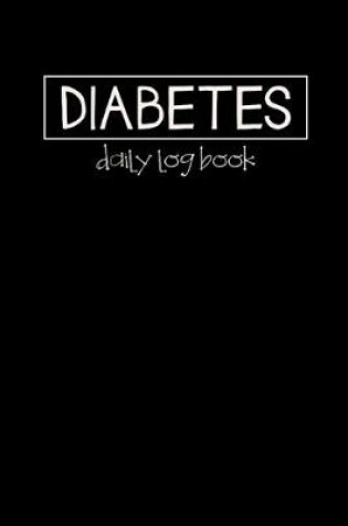 Cover of Diabetes Daily Log Book