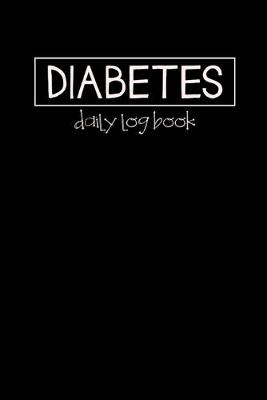 Book cover for Diabetes Daily Log Book