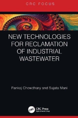 Cover of New Technologies for Reclamation of Industrial Wastewater