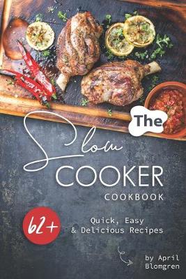 Book cover for The Slow Cooker Cookbook