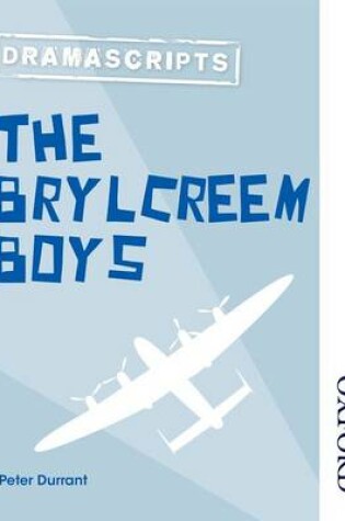 Cover of Dramascripts: The Brylcreem Boys