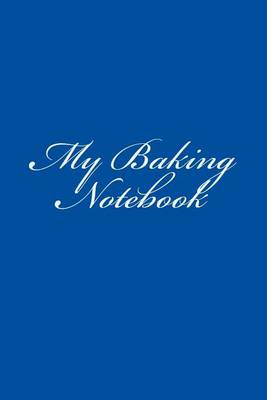 Book cover for My Baking Notebook