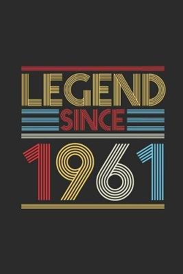 Book cover for Legend Since 1961