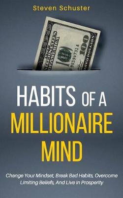 Book cover for Habits Of A Millionaire Mind