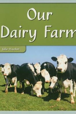 Cover of Our Dairy Farm