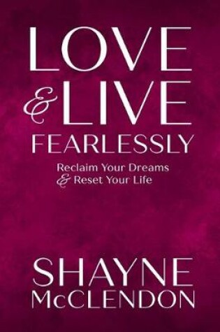 Cover of Love & Live Fearlessly