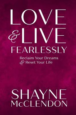 Book cover for Love & Live Fearlessly