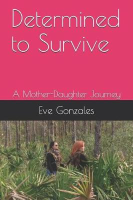 Book cover for Determined to Survive