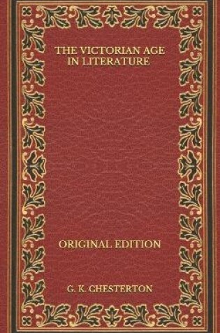 Cover of The Victorian Age in Literature - Original Edition
