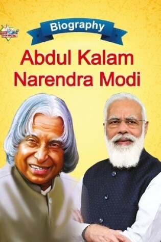 Cover of Biography of A.P.J. Abdul Kalam and Narendra Modi