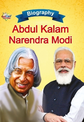 Book cover for Biography of A.P.J. Abdul Kalam and Narendra Modi