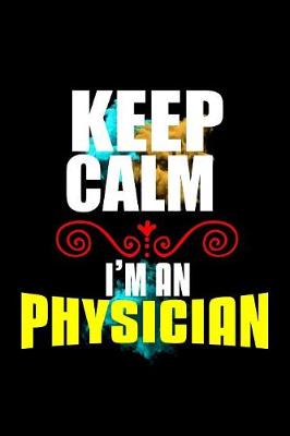 Book cover for Keep calm. I'm a physician