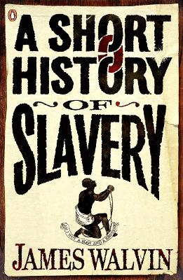 Book cover for A Short History of Slavery