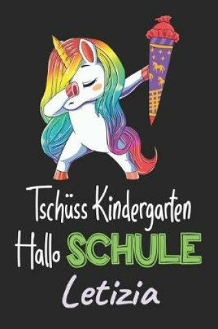 Cover of Tschüss Kindergarten - Hallo Schule - Letizia