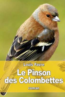 Book cover for Le Pinson des Colombettes