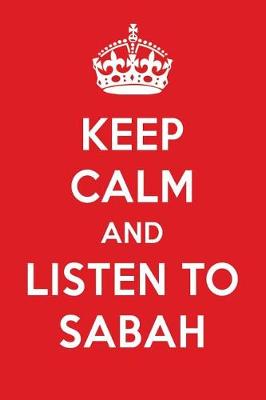 Book cover for Keep Calm and Listen to Sabah