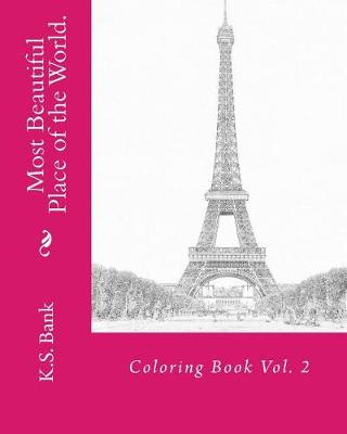 Book cover for Most Beautiful Place of the World. Coloring Book Vol. 2